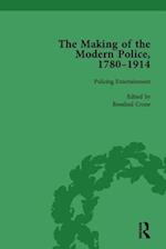 The Making of the Modern Police, 1780–1914, Part II vol 4