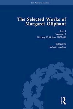 The Selected Works of Margaret Oliphant, Part I Volume 3