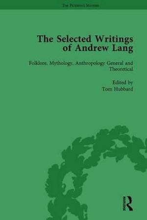 The Selected Writings of Andrew Lang