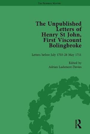 The Unpublished Letters of Henry St John, First Viscount Bolingbroke Vol 1