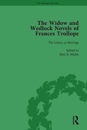 The Widow and Wedlock Novels of Frances Trollope Vol 4