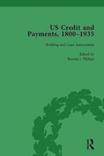 US Credit and Payments, 1800–1935, Part I Vol 1