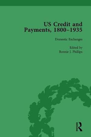 US Credit and Payments, 1800-1935, Part II vol 4