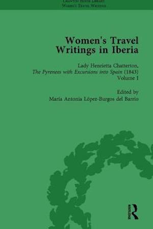 Women's Travel Writings in Iberia Vol 3