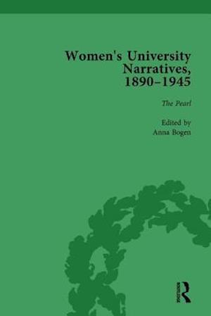 Women's University Narratives, 1890-1945, Part I Vol 4