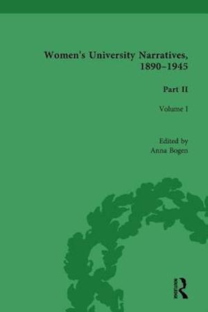 Women’s University Narratives, 1890–1945 Part II
