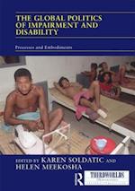 The Global Politics of Impairment and Disability