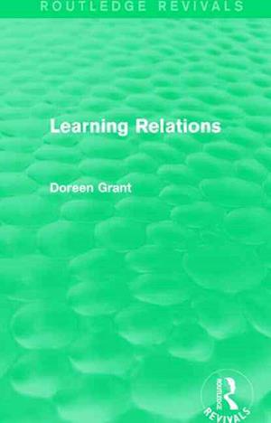 Learning Relations (Routledge Revivals)