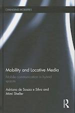 Mobility and Locative Media