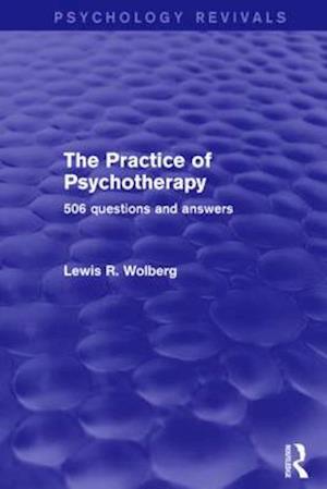 The Practice of Psychotherapy (Psychology Revivals)