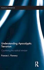 Understanding Apocalyptic Terrorism