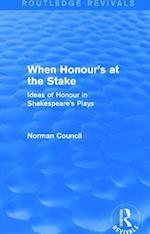 When Honour's at the Stake (Routledge Revivals)