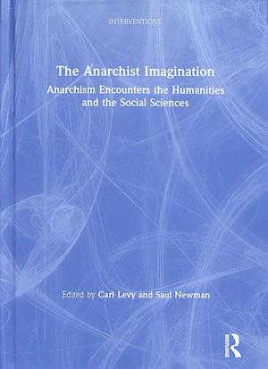 The Anarchist Imagination