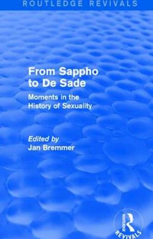 From Sappho to De Sade (Routledge Revivals)