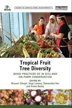 Tropical Fruit Tree Diversity