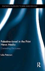 Palestine-Israel in the Print News Media