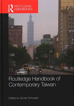 Routledge Handbook of Contemporary Taiwan