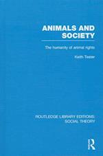 Animals and Society (RLE Social Theory)