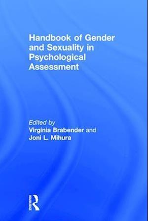 Handbook of Gender and Sexuality in Psychological Assessment