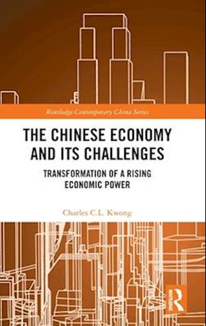 The Chinese Economy and its Challenges