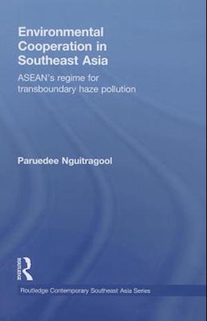 Environmental Cooperation in Southeast Asia