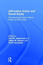 Affirmative Action and Racial Equity
