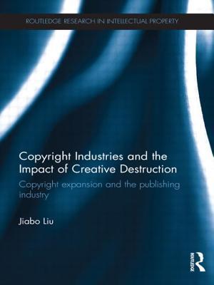 Copyright Industries and the Impact of Creative Destruction