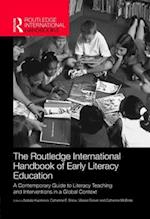 The Routledge International Handbook of Early Literacy Education