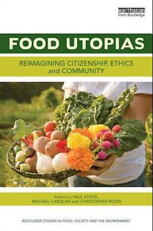 Food Utopias