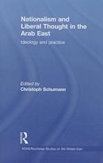 Nationalism and Liberal Thought in the Arab East