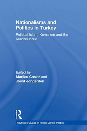 Nationalisms and Politics in Turkey