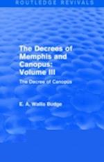 The Decrees of Memphis and Canopus: Vol. III (Routledge Revivals)