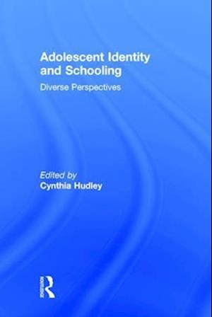 Adolescent Identity and Schooling