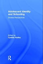 Adolescent Identity and Schooling