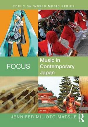 Focus: Music in Contemporary Japan