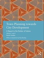 Town Planning towards City Development