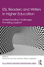ESL Readers and Writers in Higher Education
