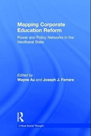 Mapping Corporate Education Reform