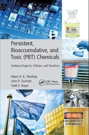 Persistent, Bioaccumulative, and Toxic (PBT) Chemicals