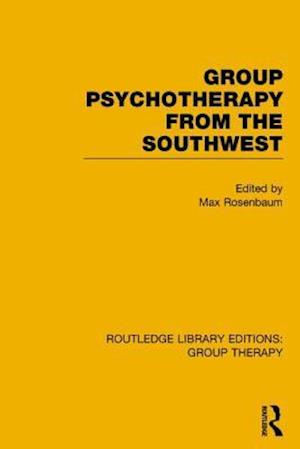 Routledge Library Editions: Group Therapy