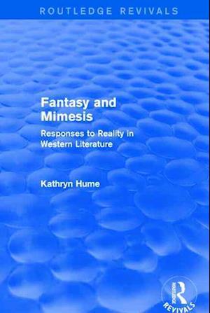 Fantasy and Mimesis (Routledge Revivals)