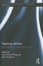 Digitizing Identities