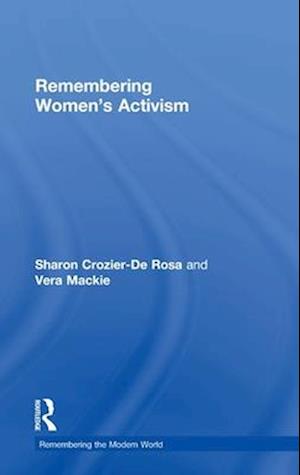 Remembering Women’s Activism