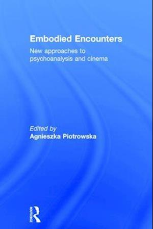 Embodied Encounters