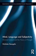 Mind, Language and Subjectivity