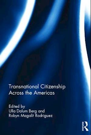 Transnational Citizenship Across the Americas