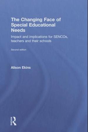 The Changing Face of Special Educational Needs