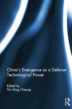 China's Emergence as a Defense Technological Power