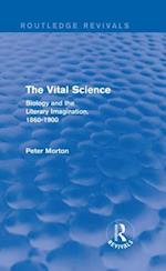 The Vital Science (Routledge Revivals)