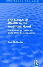 The Gospel of Wealth in the American Novel (Routledge Revivals)